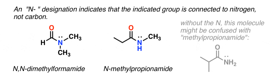 胺的前缀n表示这个基团连着氮的例子n个二甲基甲酰胺和n个甲基丙酸酰胺